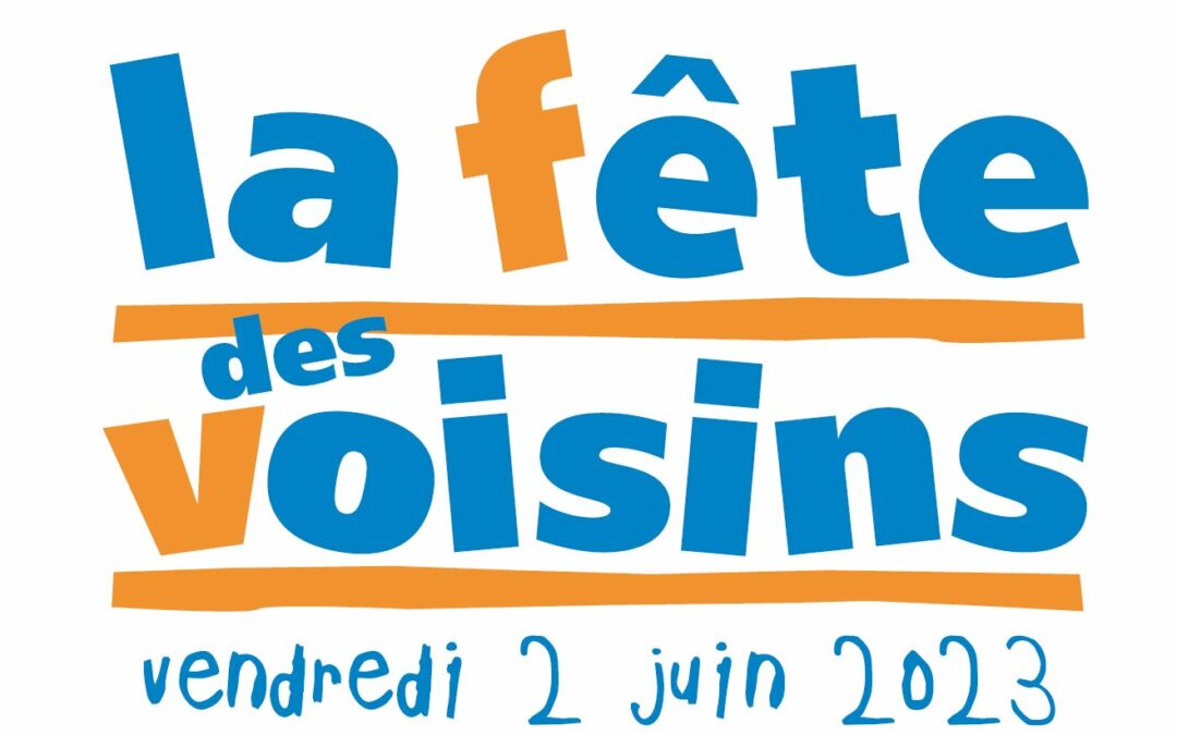 02 Juin : Fête des voisins